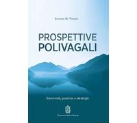 Prospettive polivagali. Interventi, pratiche e strategie
