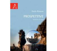 Prospettive. Raccolta di saggi
