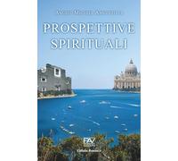 PROSPETTIVE SPIRITUALI