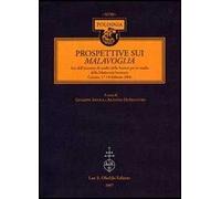 Prospettive sui Malavoglia. Atti dell'Incontro di studio della Società per lo studio della Modernità letteraria (Catania, 17-18 febbraio 2006)