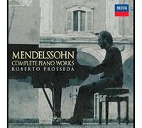 Prosseda Roberto( Piano), Alessandra Ammara( Piano) - Mendelssohn: Complete Piano Works (2017)(Box10Cd)