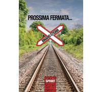 Prossima fermata... Binario stigma