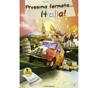 Prossima fermata... Italia!