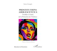 Prostitutions adolescent·e·s: Troubles à l’ordre de la Protection de l’Enfance