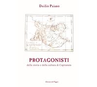 Protagonisti della storia e della cultura di Capitanata