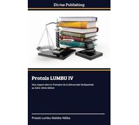 Protais LUMBU IV: Mon Apport dans le Triomphe de la Démocratie Multipartiste au Zaïre: 2ème édition