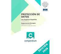 PROTECCIÓN DE DATOS: LEY ORGÁNICA ESPAÑOLA REGLAMENTO EUROPEO