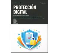 Protección Digital: Autodefensa para la Ciberseguridad