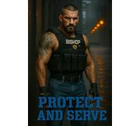 Protect and Serve