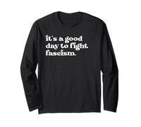 Protect Democracy It's A Good Day to Fight Fascism Resist Maglia a Manica
