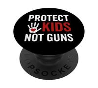 Protect Kids Not Guns Anti Gun Violence PopSockets PopGrip Adesivo