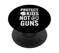 Protect Kids Not Guns Anti Gun Violence PopSockets PopGrip Adesivo