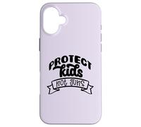 PROTECT KIDS NOT GUNS Meme degli attivisti contro le armi Custodia per iPhone 16 Plus