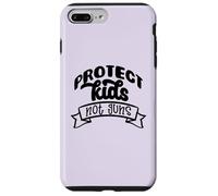 PROTECT KIDS NOT GUNS Meme degli attivisti contro le armi Custodia per iPhone 7 Plus/8 Plus