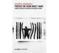 Protect me from what I want. Cinque lezioni sul carteggio tra Einstein e Freud