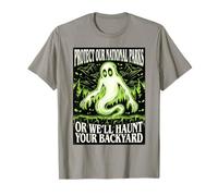 Protect Our National Parks or We'll Haunt Your Backyard Men Maglietta