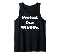 Protect Our Wildlife Conservation Message Canotta