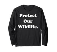 Protect Our Wildlife Conservation Message Maglia a Manica