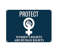 Protect Women's Rights Targa in metallo Chiose in alluminio 25,4 x 35,6 cm, facile da montare, decorazione rustica vintage per casa, dormitorio, palestra, strada, pub, club