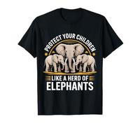 Protect Your Children Like A Herd of Elephants - Maglietta