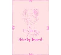 Protect Your Peace: A Healing Baddie's Anxiety Journal