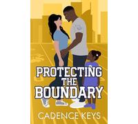 Protecting the Boundary (Illustrated Edition): 8