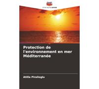 Protection de l'environnement en mer Méditerranée