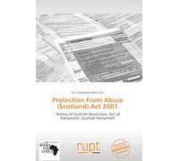 Protection From Abuse (Scotland) Act 2001: History of Scottish devolution, Act of Parliament, Scottish Parliament