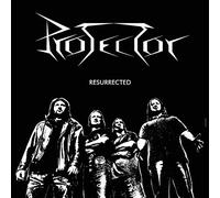 PROTECTOR - RESURRECTED