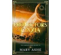 Protectors of Cinzia: The Complete Series (Books 1-5)