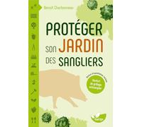 Protéger son jardin des sangliers - Notice d’installation d’un renfort de grillage antisanglier incluse