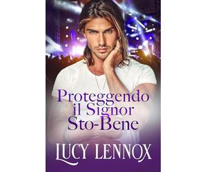 Proteggendo il Signor Sto-Bene