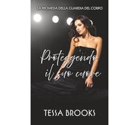 Proteggendo il suo cuore