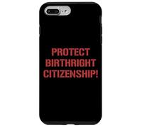 Proteggere la cittadinanza diritto di nascita Supporto immigrazione Custodia per iPhone 7 Plus/8 Plus