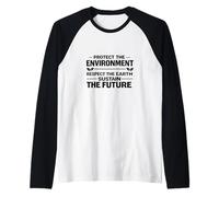 Proteggere l'ambiente Rispetta la Terra Sostieni Il Futuro Maglia con Maniche Raglan