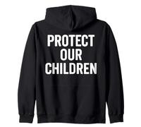 Proteggi i Nostri Figli - Sicurezza, Difesa e Giustizia Sociale Felpa con Cappuccio