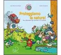 Proteggiamo la natura!