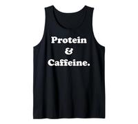 Protein & Caffeine Active Lifestyle Funny Saying Canotta