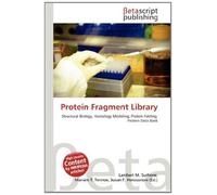 Protein Fragment Library: Structural Biology, Homology Modeling, Protein Folding, Protein Data Bank