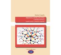 Libri Ciarpella Martina - Proteina Mtor, Ipo-Iper Connettivita. Aspetti Teorici