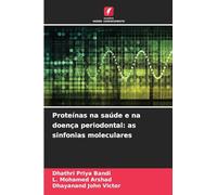 Proteínas na saúde e na doença periodontal: as sinfonias moleculares