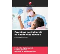 Proteínas periodontais na saúde e na doença: Proteínas periodontais