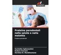 Proteine parodontali nella salute e nella malattia: Proteine parodontali