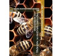 PROTEINS- THE GENETIC MATERIALS OF ECOSYSTEMS: NATURAL SELECTION & HARDY -WEINBERG LAW