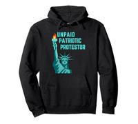 Protestore Patriottico Non pagato Lady Liberty Felpa con Cappuccio