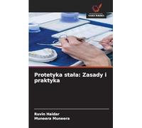 Protetyka sta¿a: Zasady i praktyka