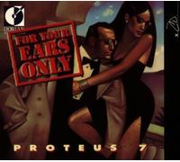 Proteus 7 For Your Ears Only (CD) Album