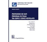 Protezione dei dati personali in Italia tra GDPR e codice novellato