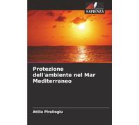Protezione dell'ambiente nel Mar Mediterraneo