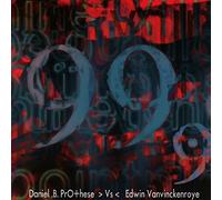 Prothese Daniel B Vs Vanvinckenroye - 99.9